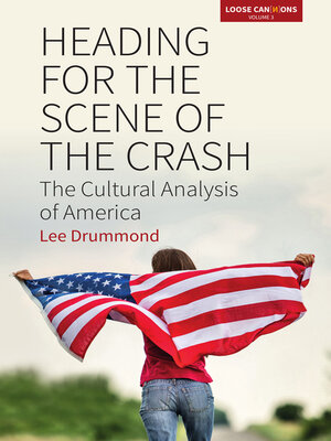 cover image of Heading for the Scene of the Crash